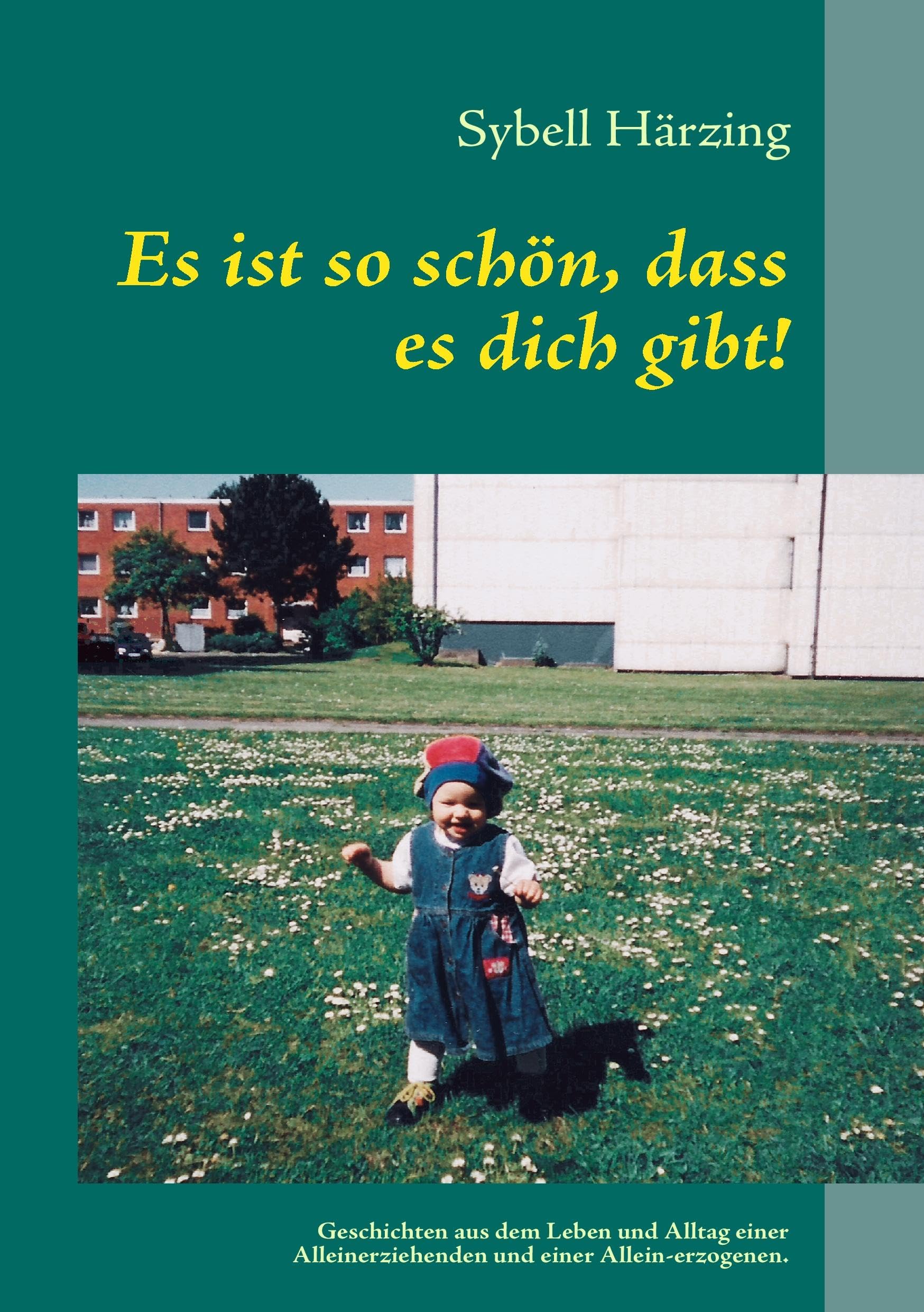Es ist so schön, dass es dich gibt! Fiction
