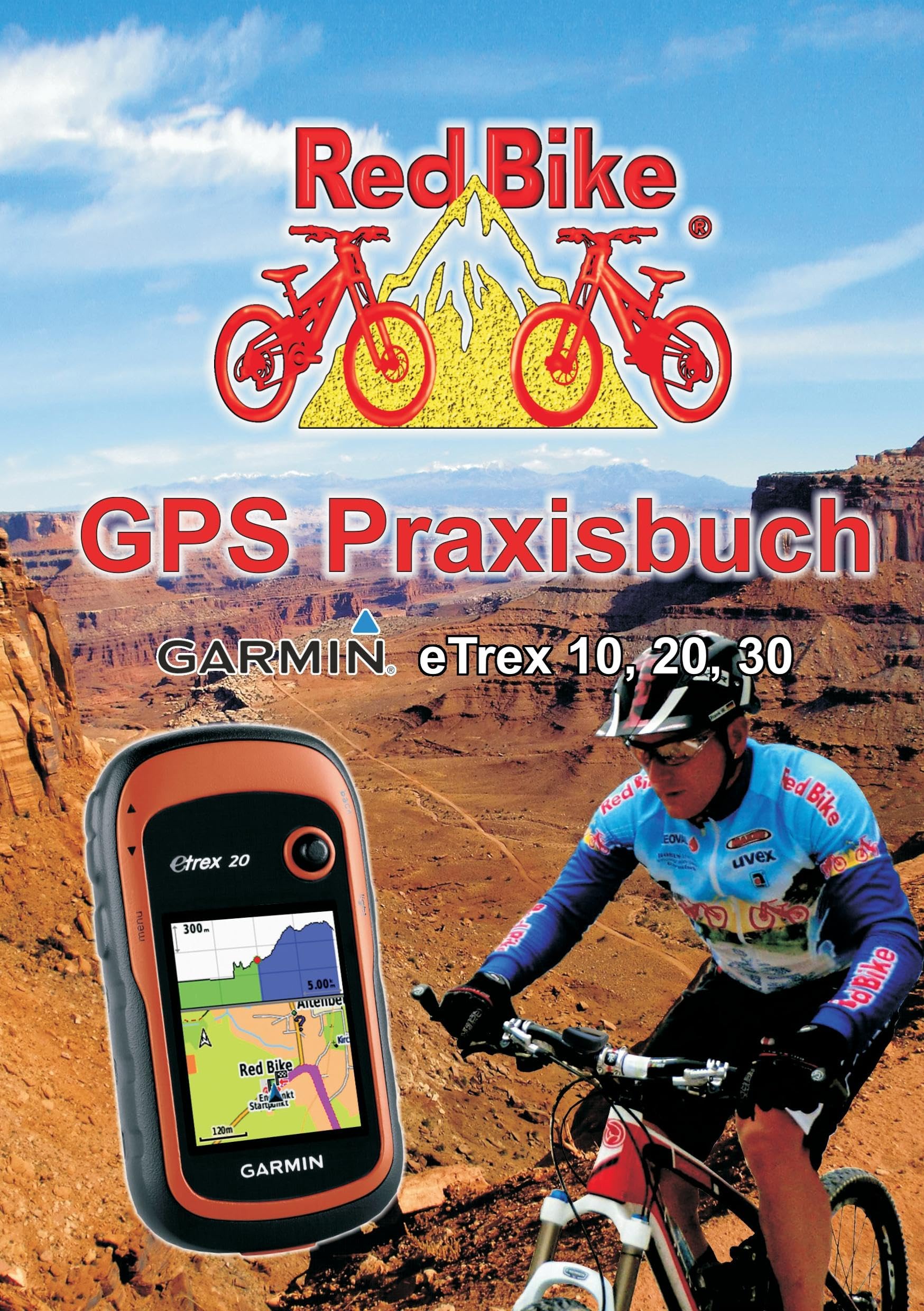 GPS Praxisbuch Garmin eTrex 10, 20, 30 Camping & Survival
