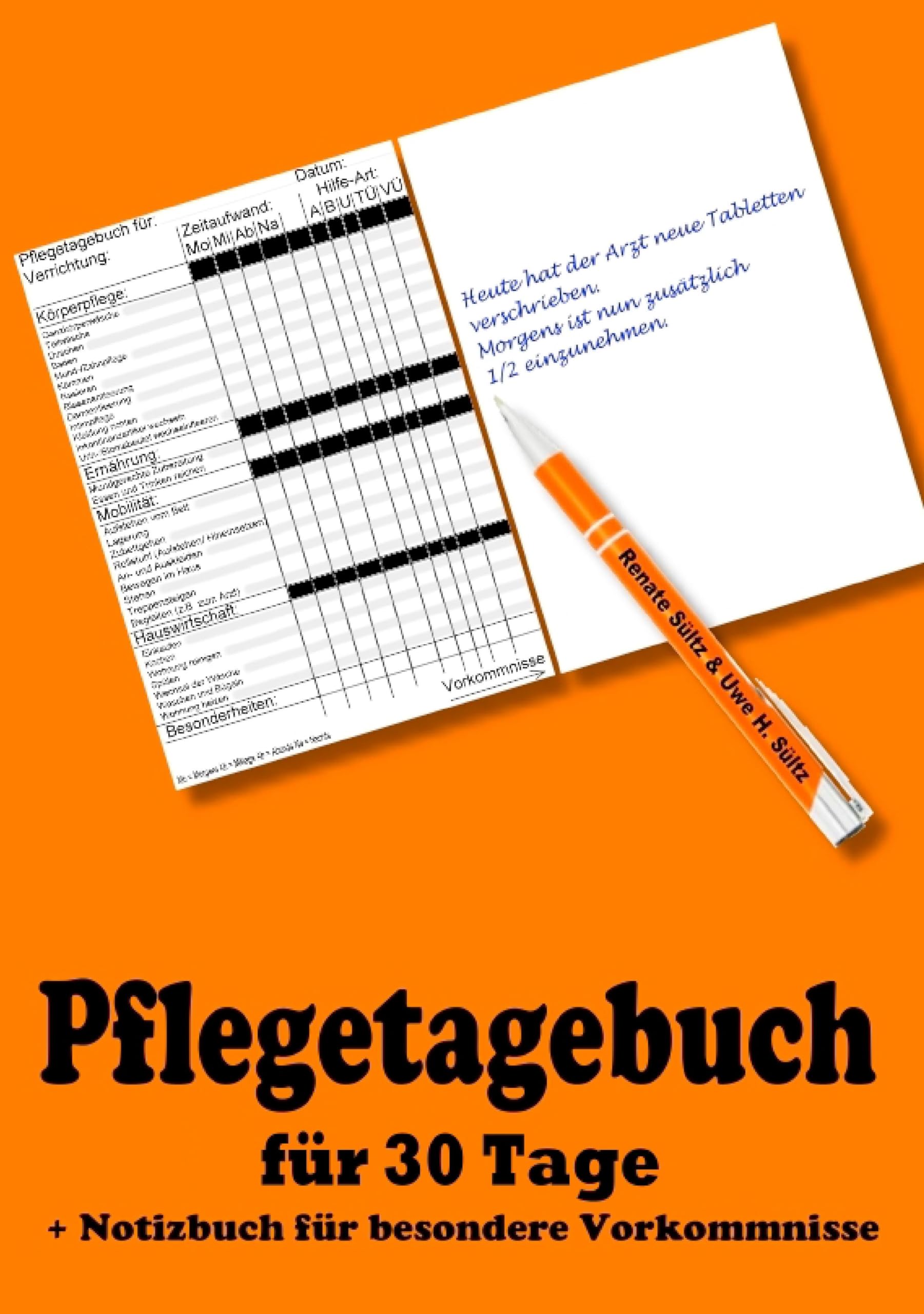 Pflegetagebuch für 30 Tage - inkl. Notizbuch Medicine