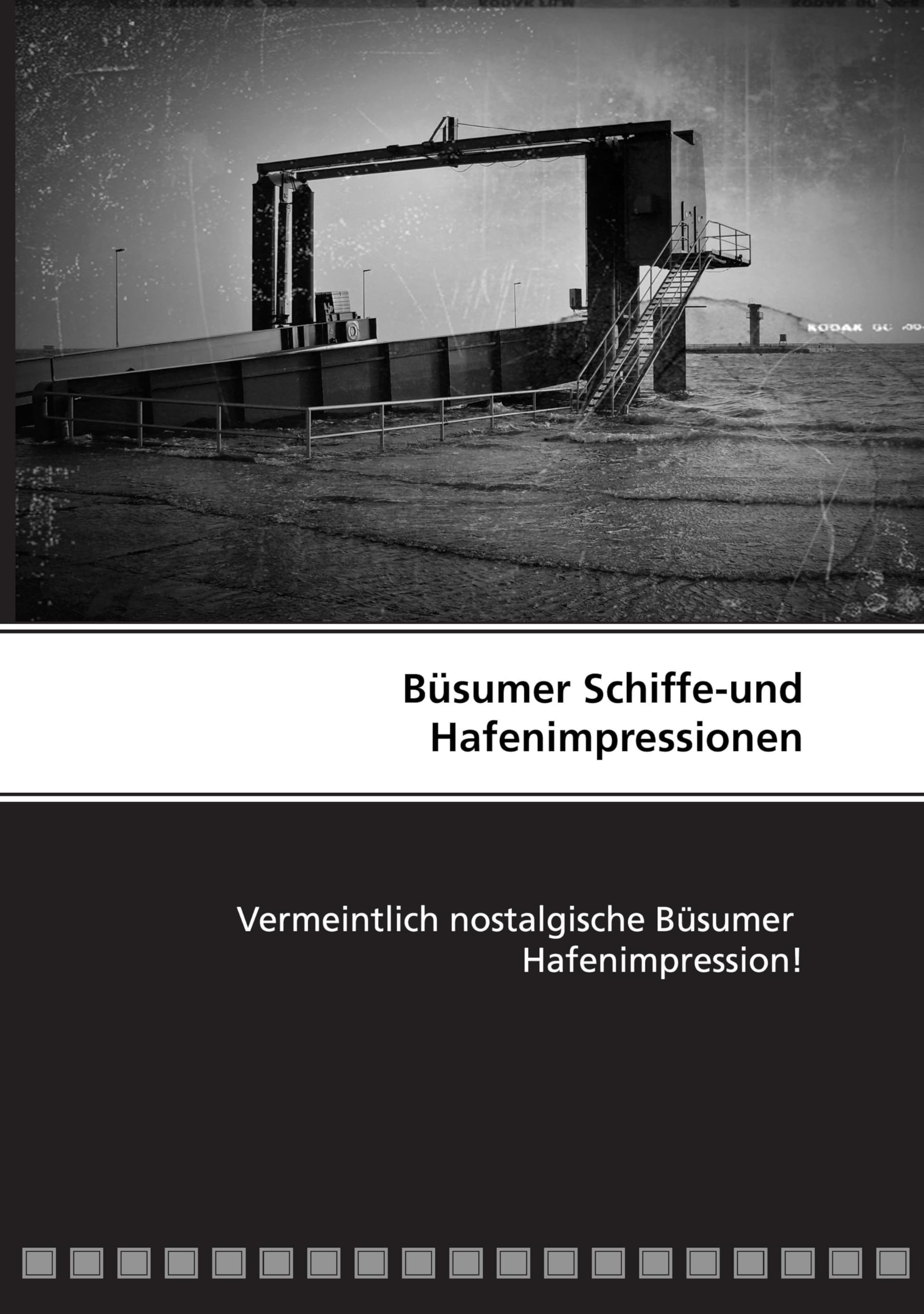 Büsumer Schiffe-und Hafenimpressionen Media & Communication