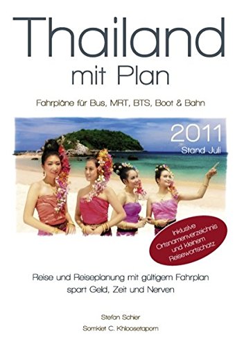 Thailand mit Plan 2011 Travel