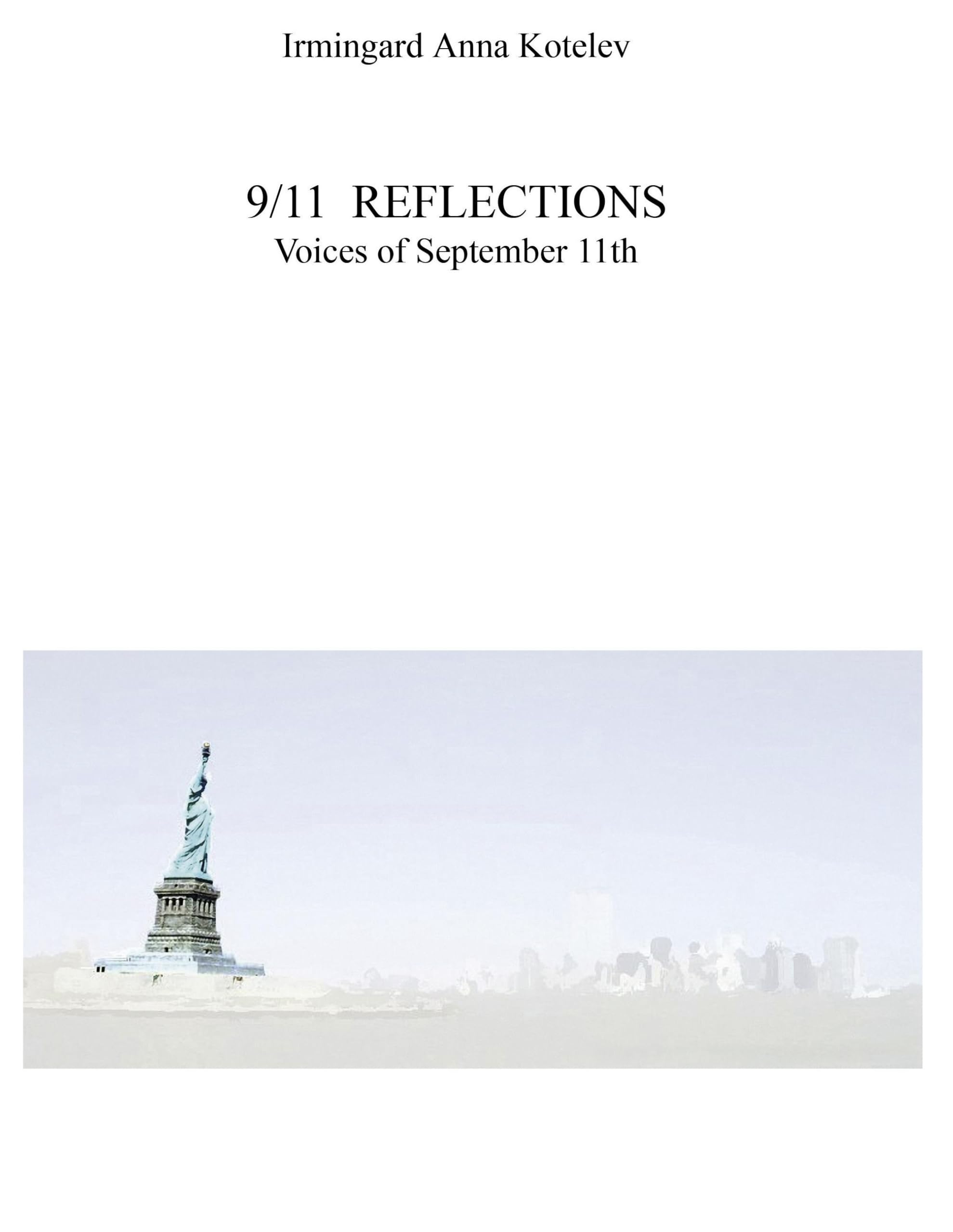 9/11 REFLECTIONS Politics & History