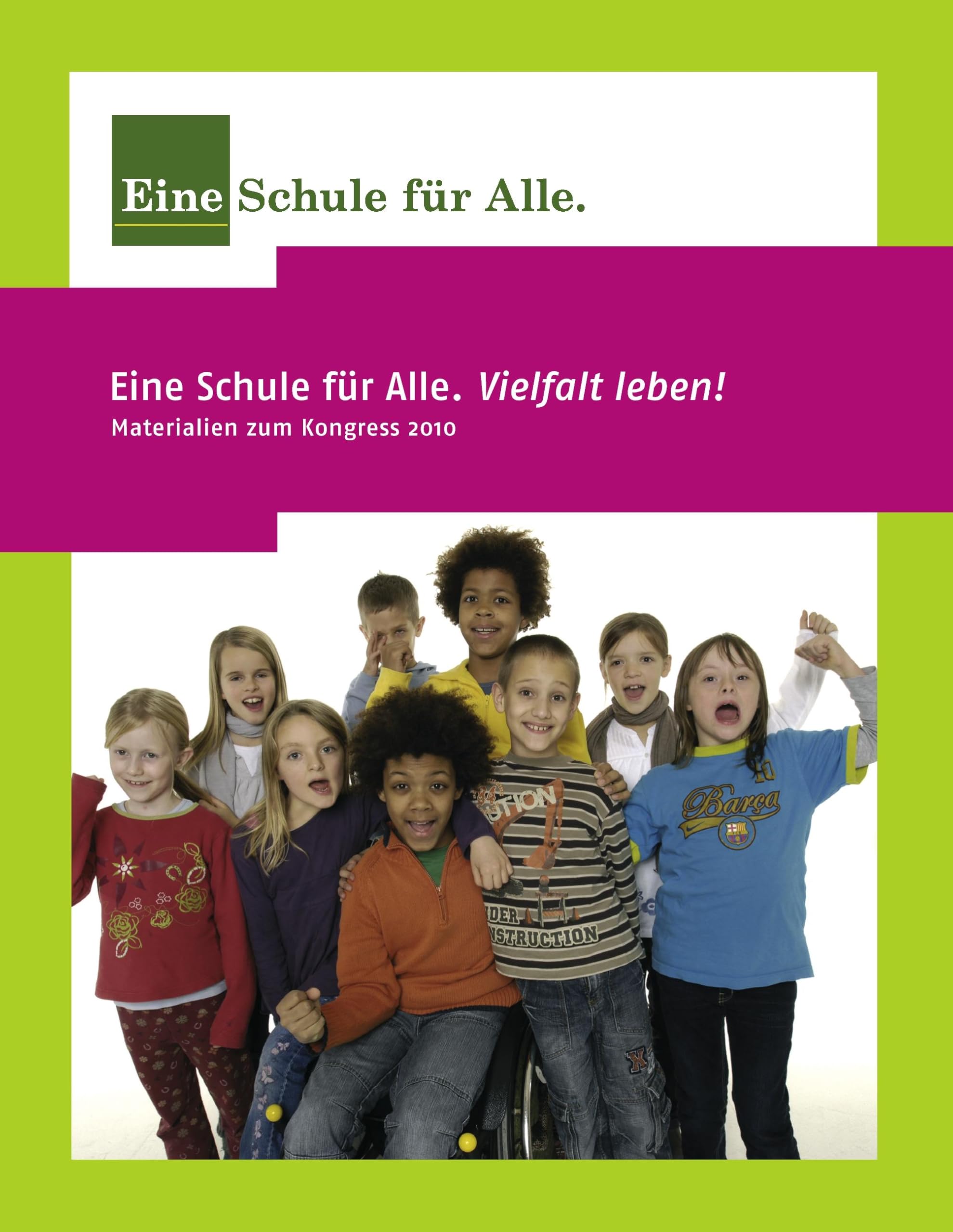Eine Schule für Alle: Vielfalt leben! Learning & Reference
