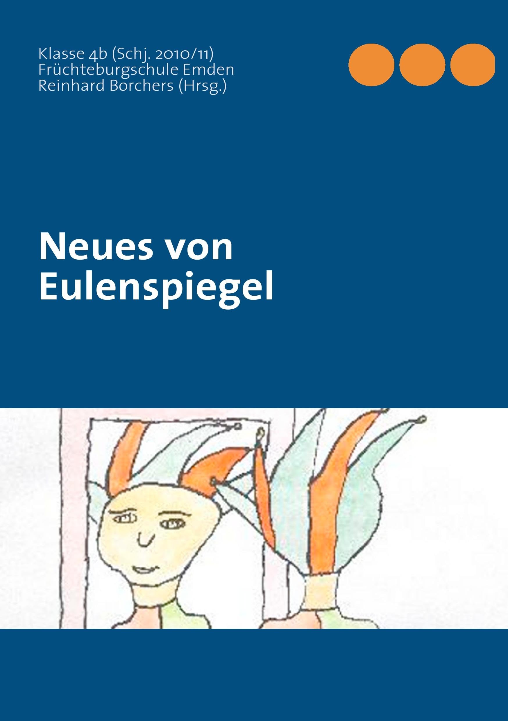 Neues von Eulenspiegel Novels & Short Stories