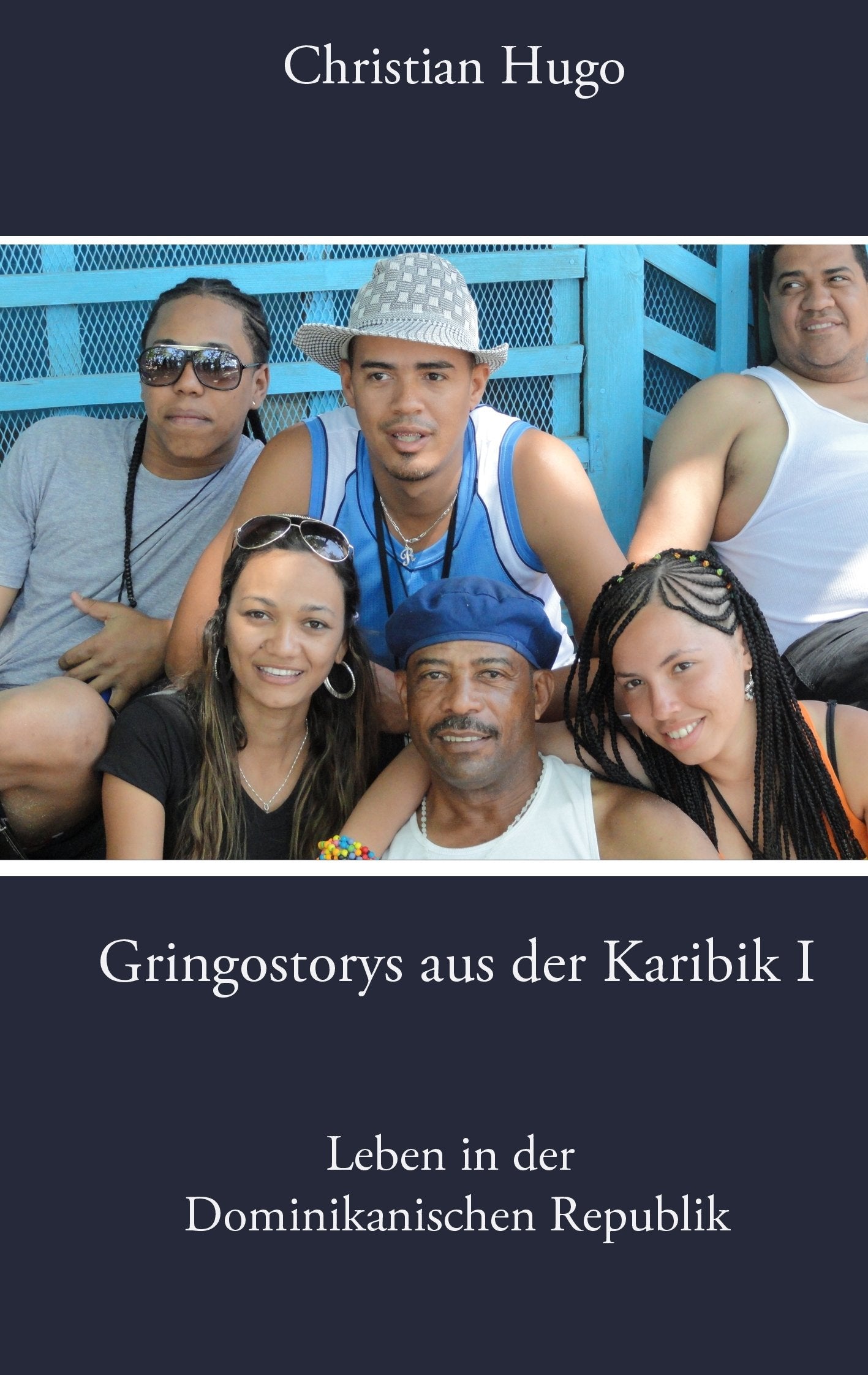 Gringostorys aus der Karibik I Historical Fiction