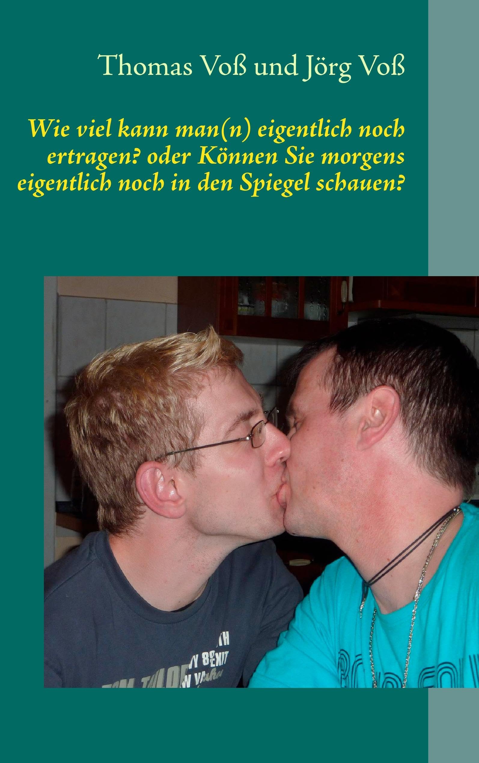Product Image: Wie viel kann man(n) eigentlich noch ertragen? oder