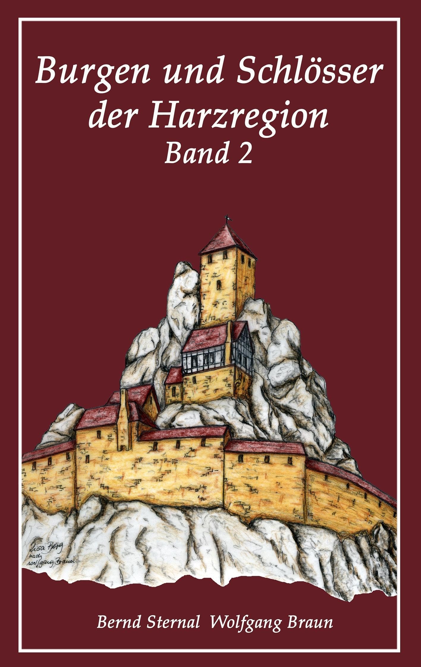 Burgen und Schlösser der Harzregion 2 German history