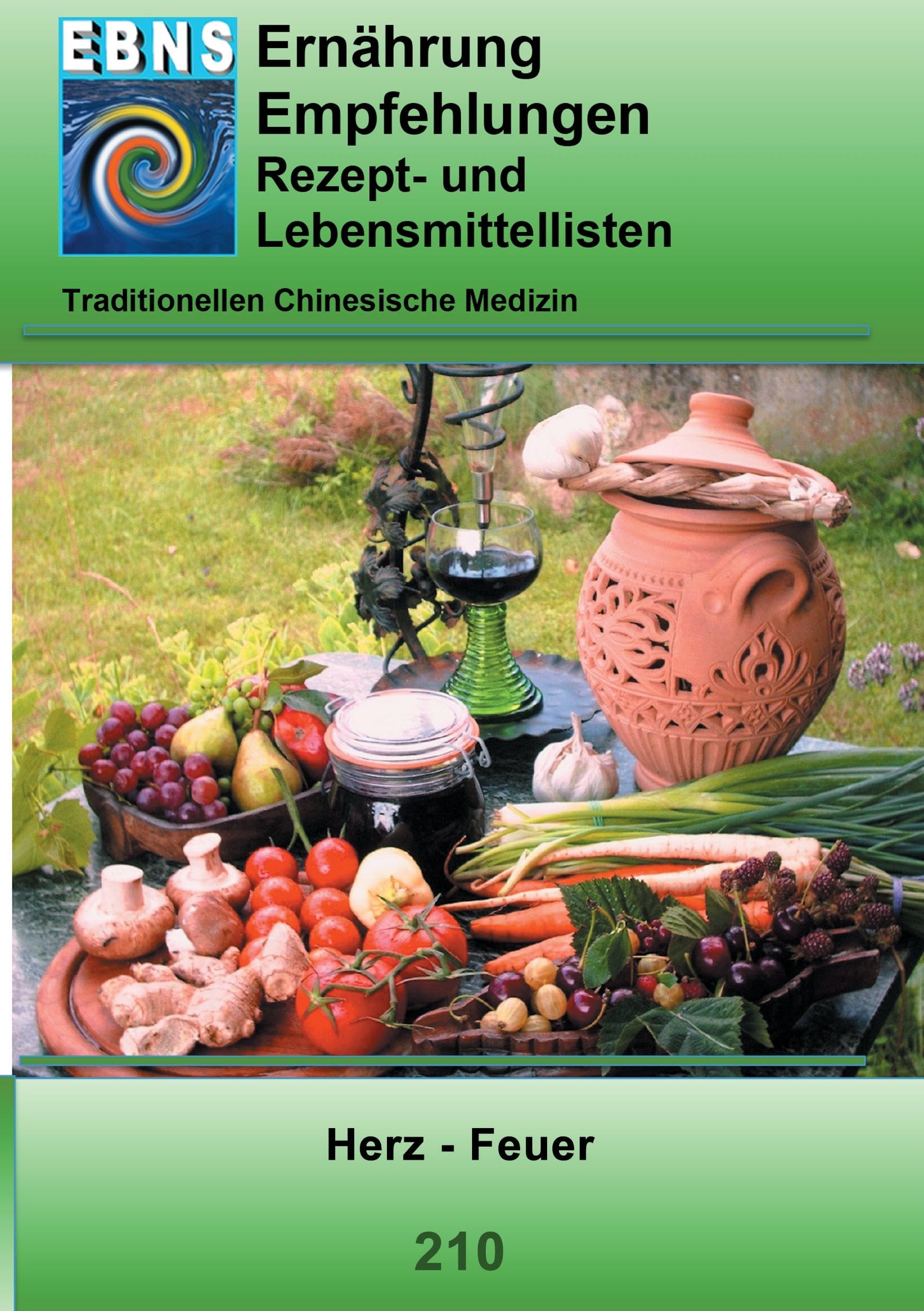 Ernährung -TCM - Herz - Feuer Leisure, Home & Garden
