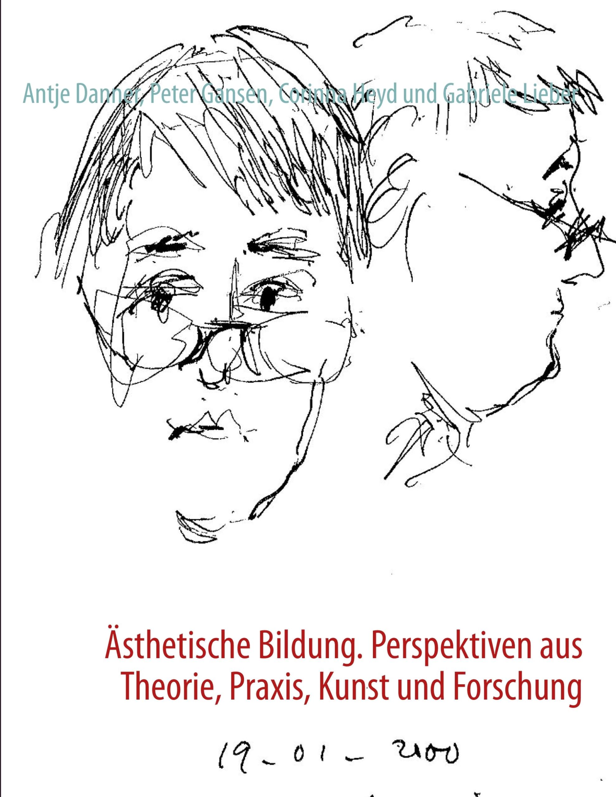 Ästhetische Bildung. Perspektiven aus Theorie, Praxis, Kunst und Forschung Books