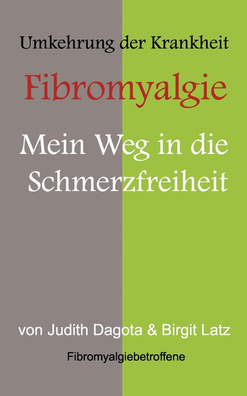 Die Umkehrung der Krankheit "Fibromyalgie Health, Nutrition & Fitness