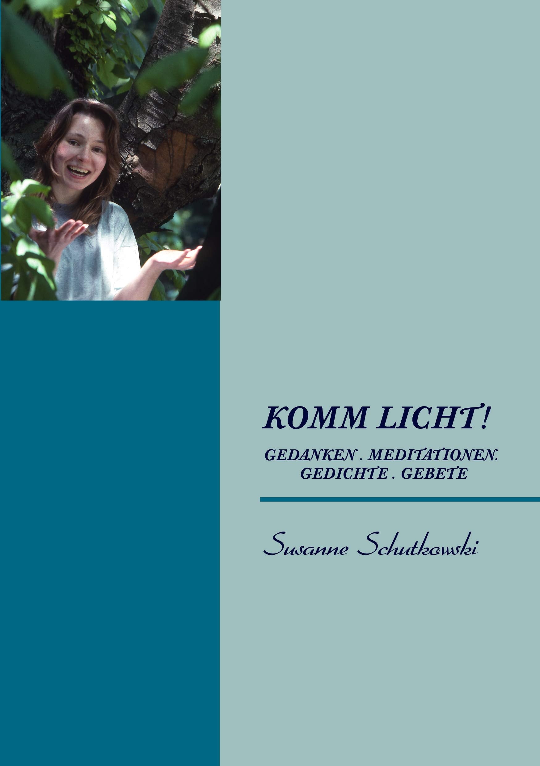 KOMM LICHT! Poetry