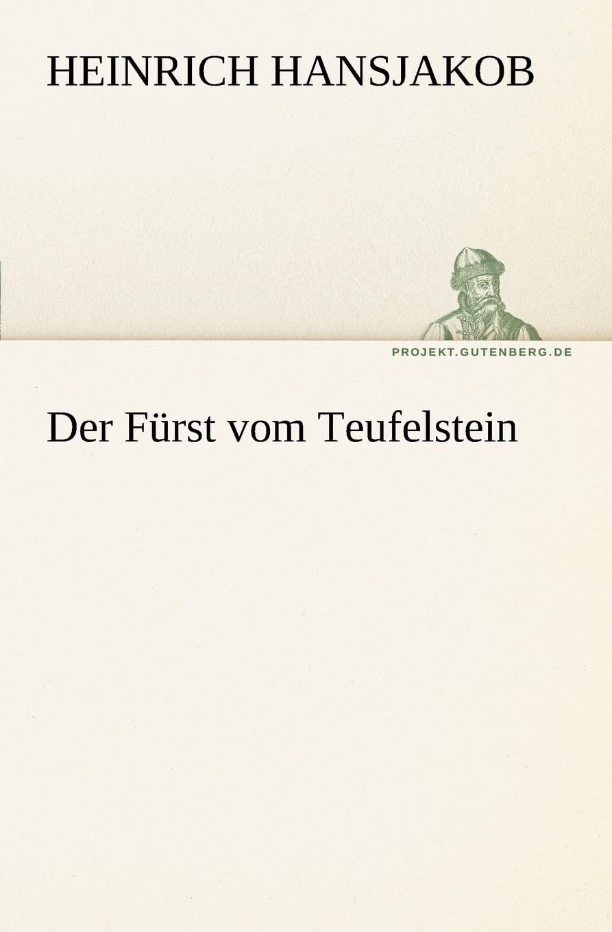 Der Fürst vom Teufelstein (TREDITION CLASSICS) Contemporary literature