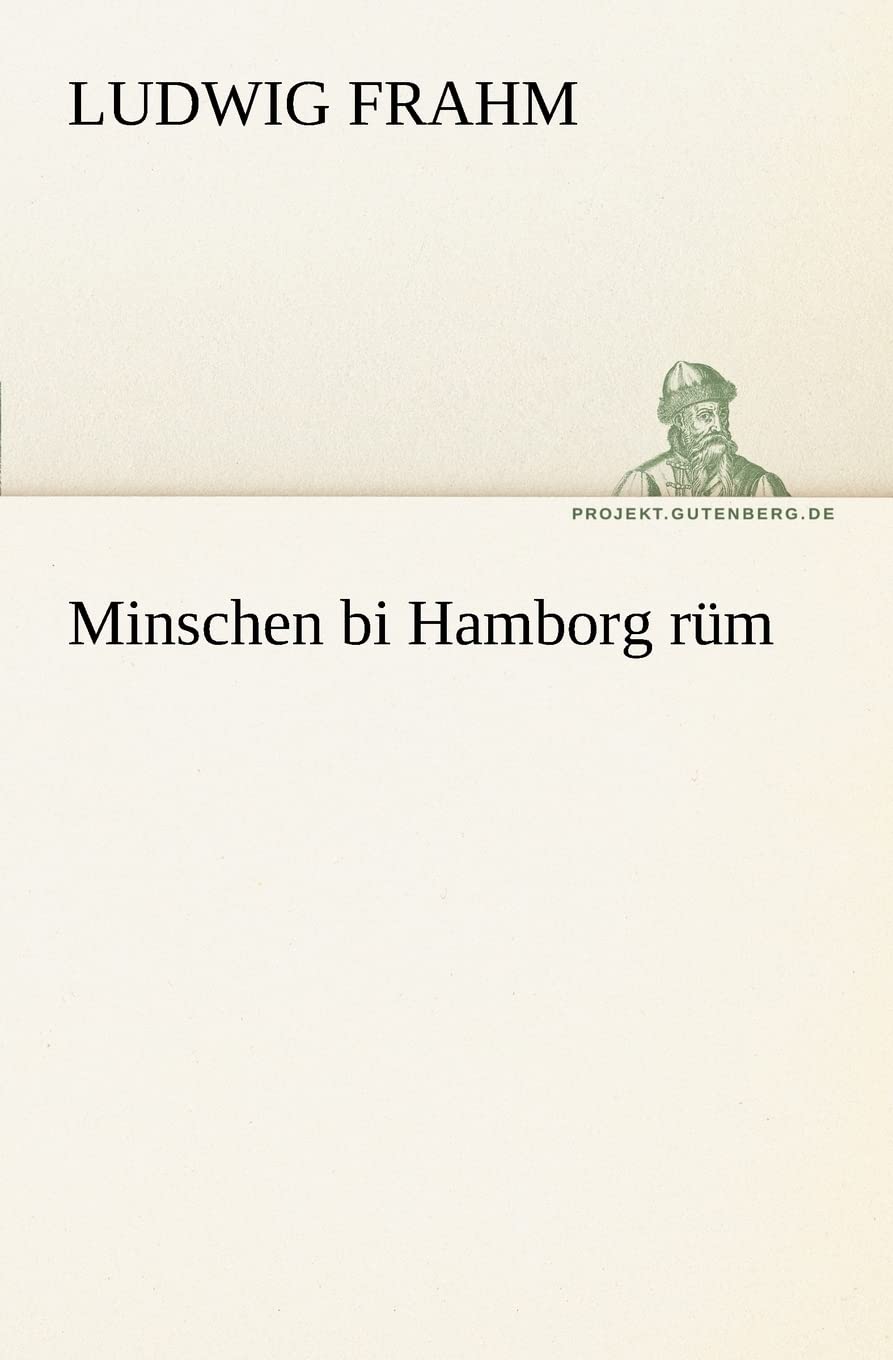 Product Image: Minschen bi Hamborg rüm (TREDITION CLASSICS)