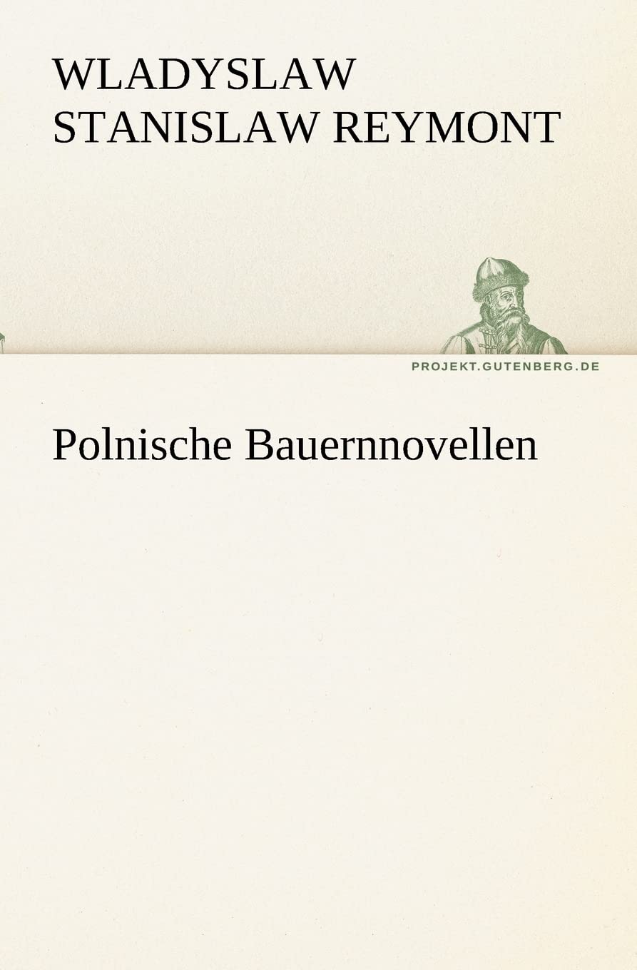 Polnische Bauernnovellen (TREDITION CLASSICS) Contemporary literature