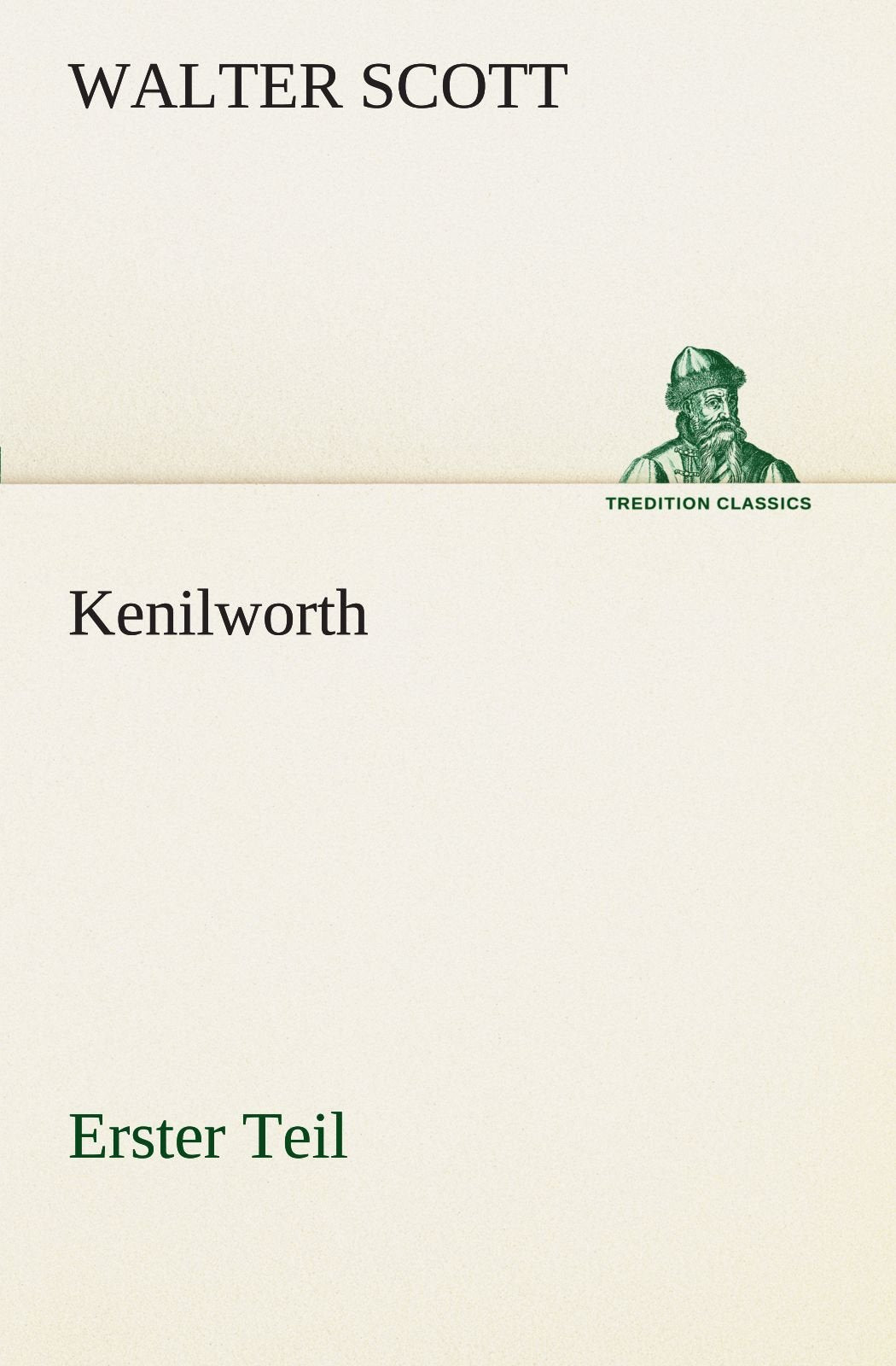 Kenilworth - Erster Teil Contemporary literature Books