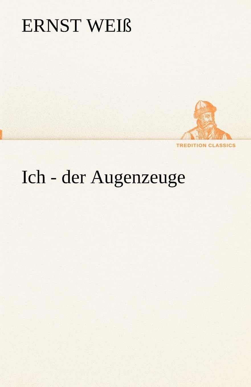 Product Image: Ich - der Augenzeuge (TREDITION CLASSICS)