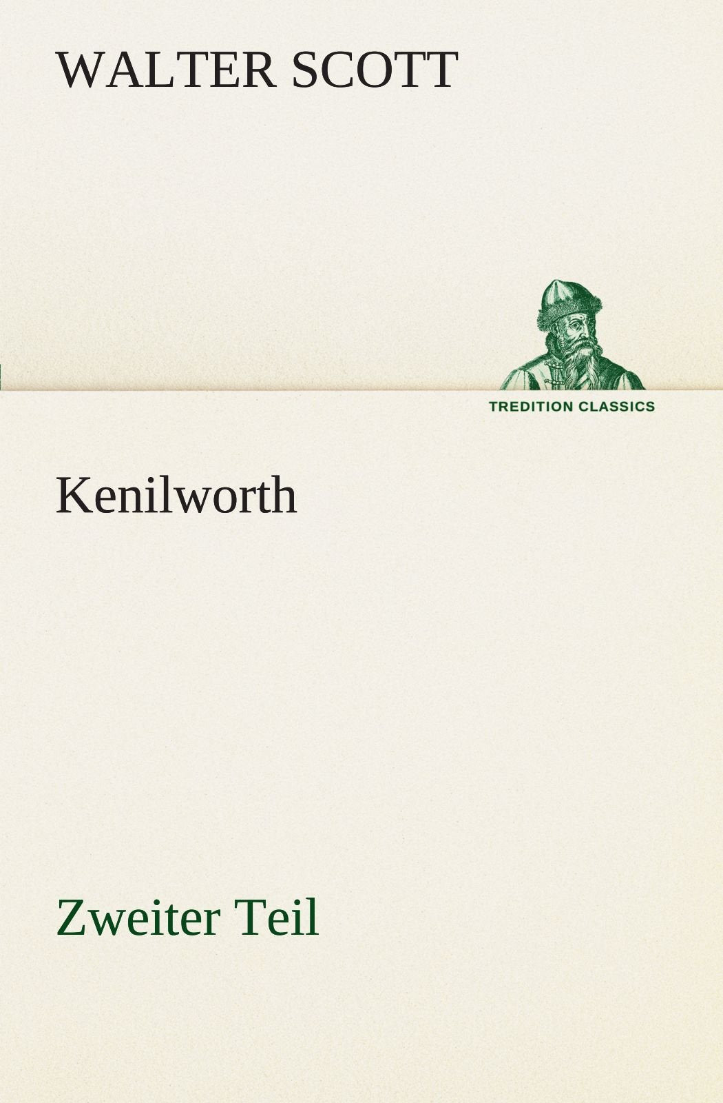 Kenilworth - Zweiter Teil Contemporary literature Books