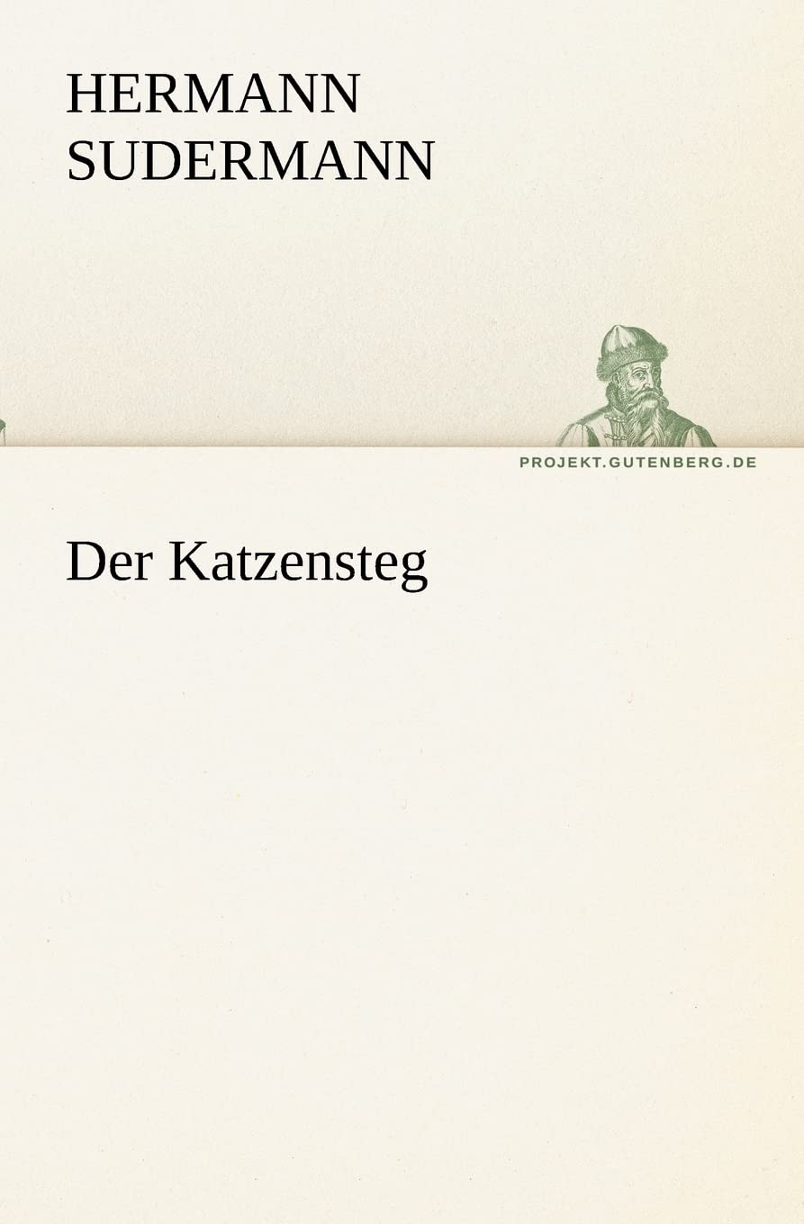 Der Katzensteg Contemporary literature