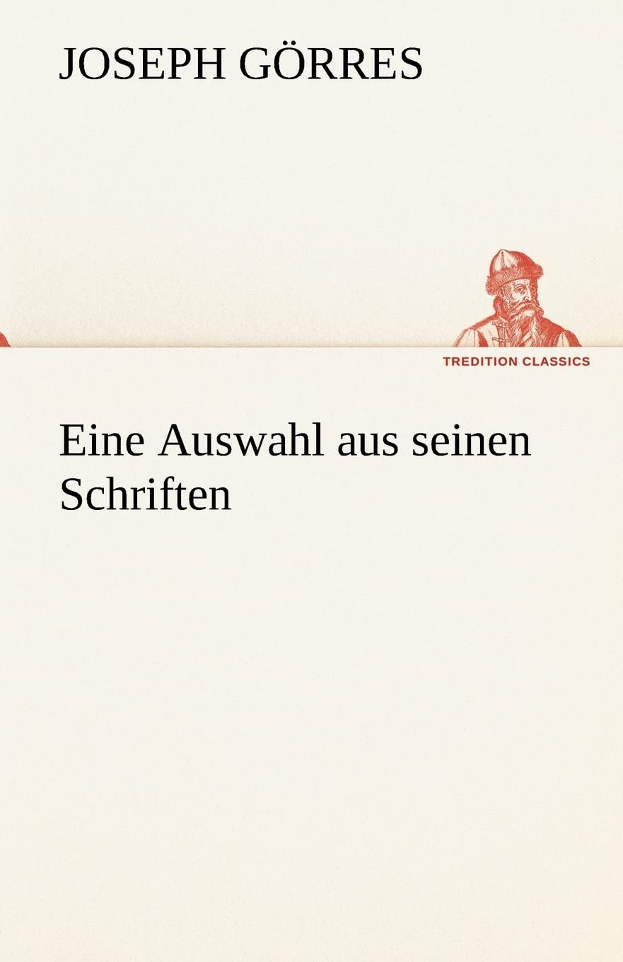 Eine Auswahl aus seinen Schriften book