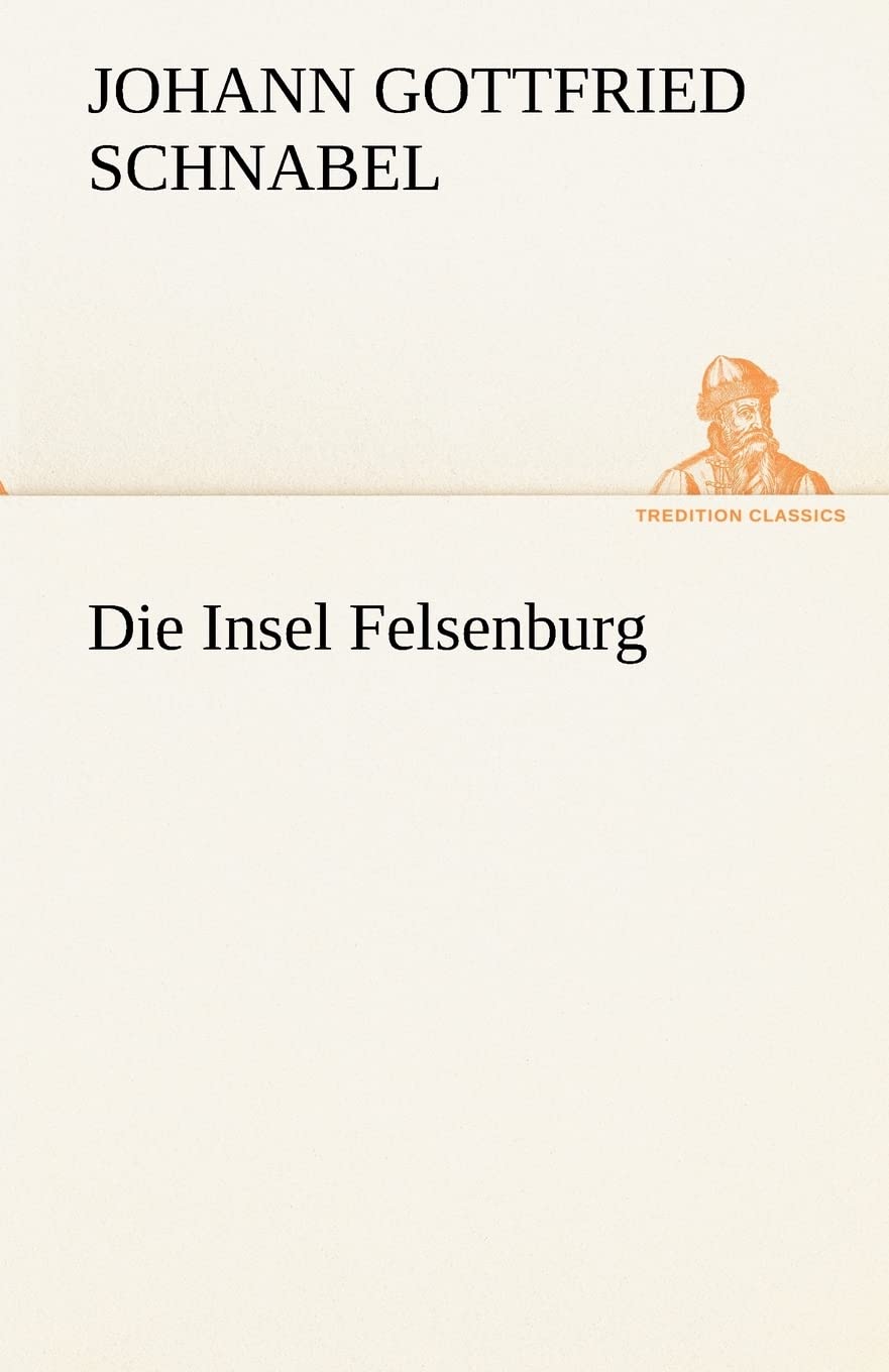 Die Insel Felsenburg Contemporary literature