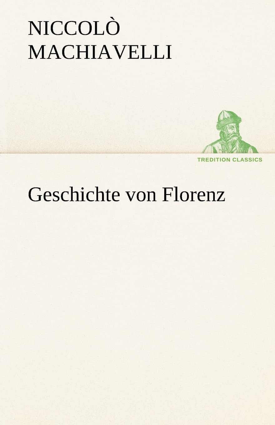 Geschichte von Florenz Essays & Short Stories