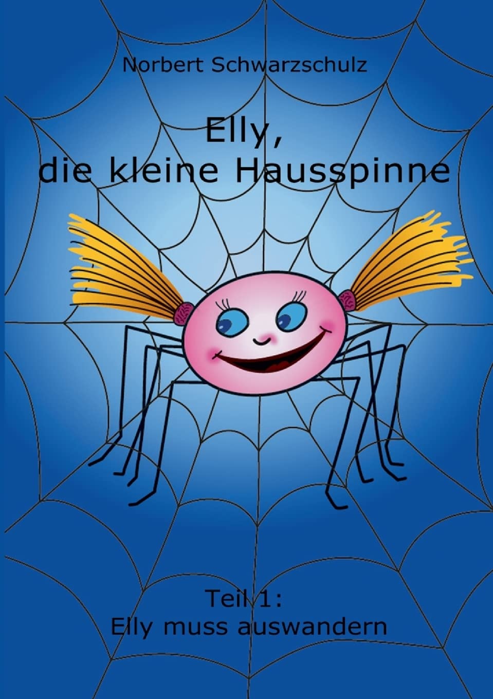 Elly, die kleine Hausspinne book