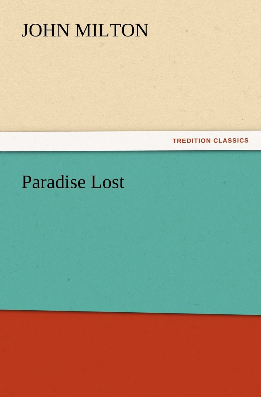 Paradise Lost (TREDITION CLASSICS) Contemporary literature