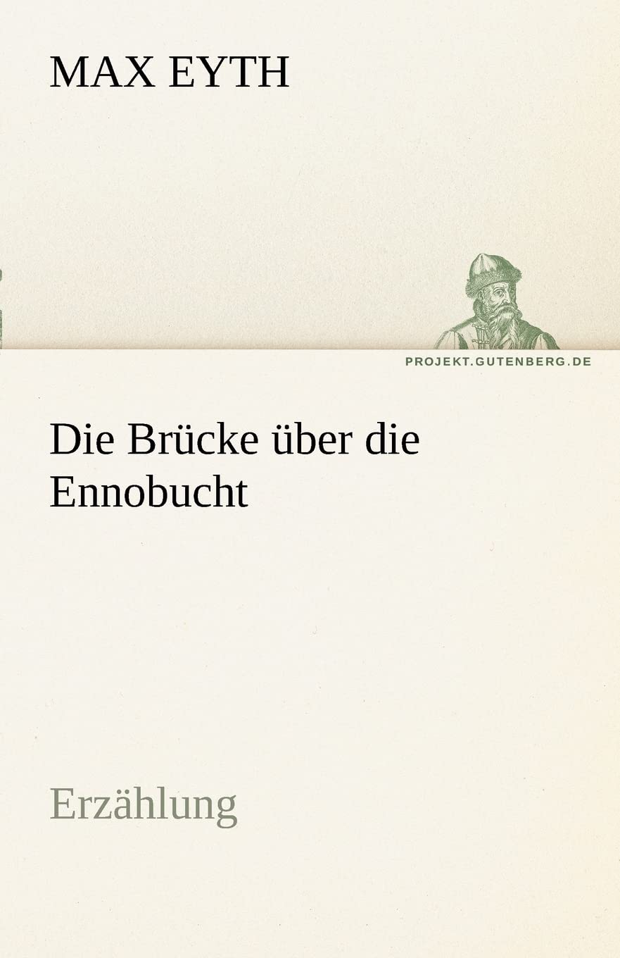 Product Image: Die Brücke über die Ennobucht