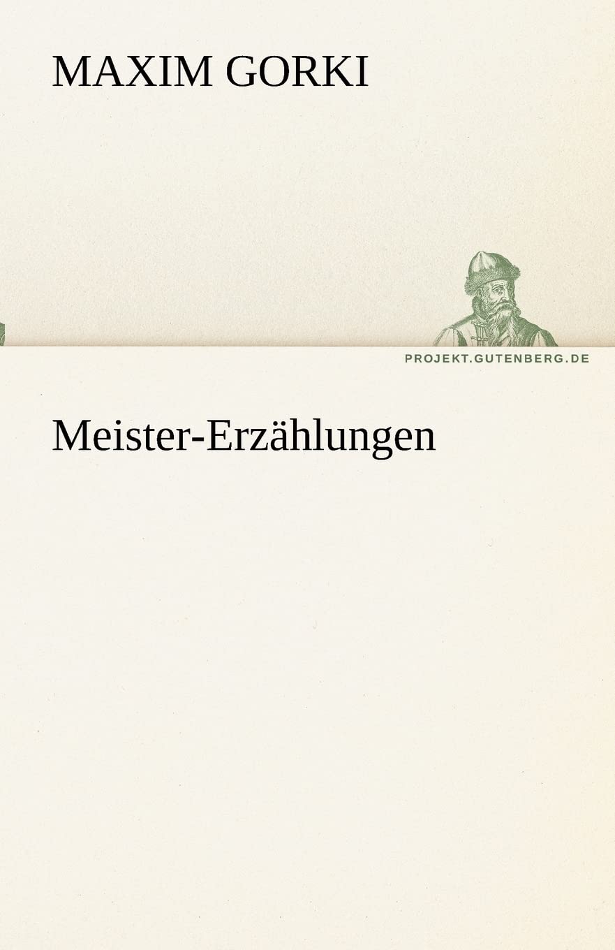 Meister-Erzählungen Contemporary literature
