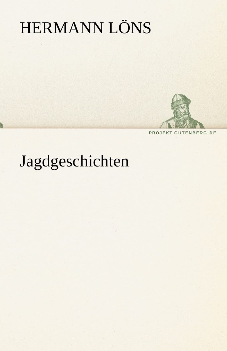 Jagdgeschichten Contemporary literature