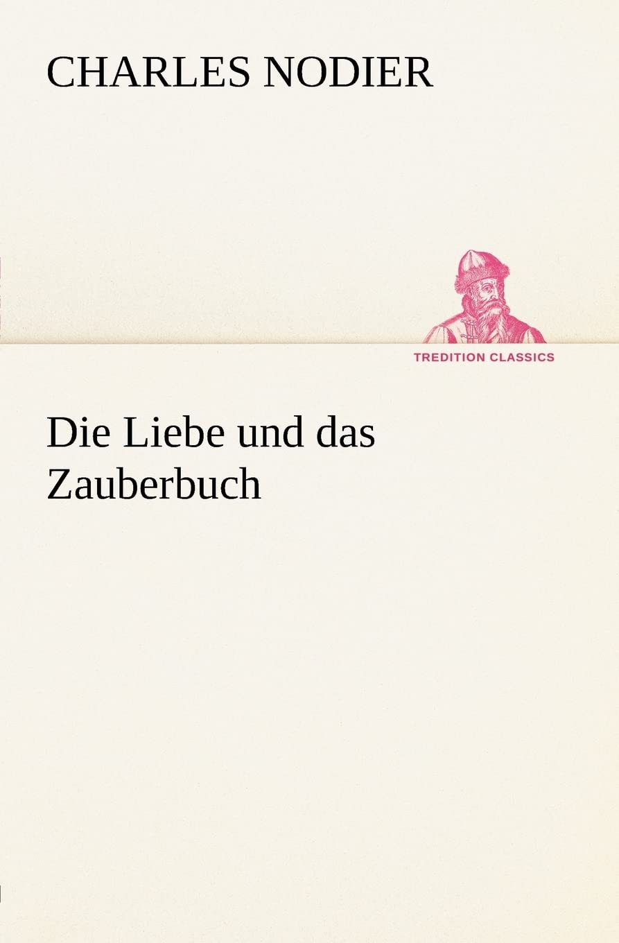 Die Liebe und das Zauberbuch Contemporary literature