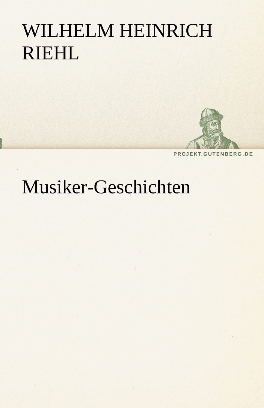 Musiker-Geschichten (TREDITION CLASSICS) Contemporary literature