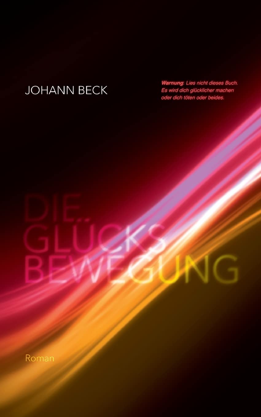 Product Image: Die Glücksbewegung