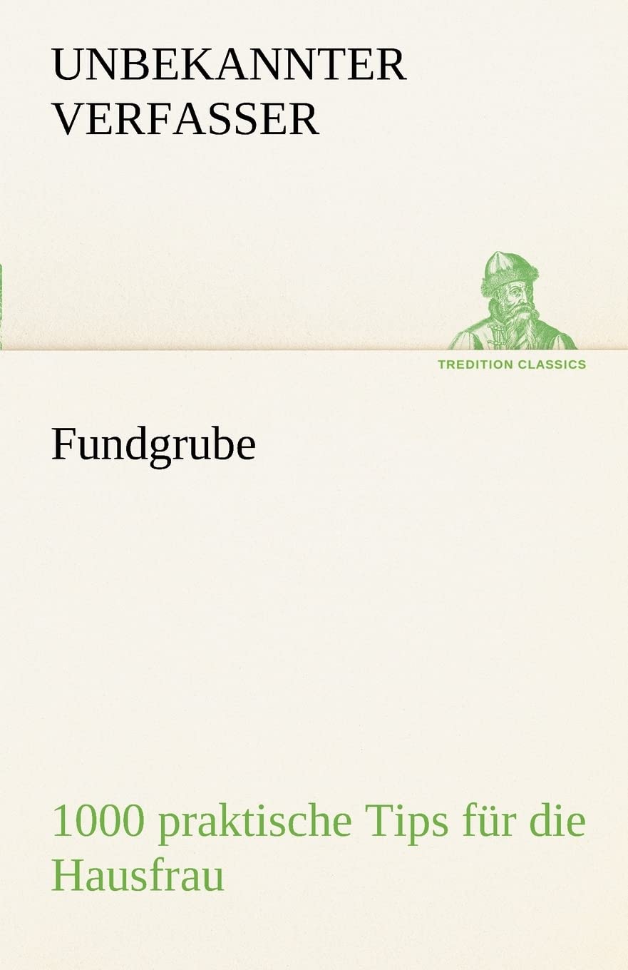 Fundgrube - 1000 praktische Tips für die Hausfrau Contemporary literature