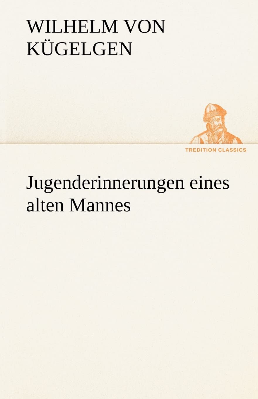 Jugenderinnerungen eines alten Mannes Contemporary literature