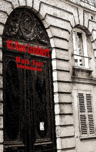 41 Rue Loubert: Kriminalroman Contemporary literature