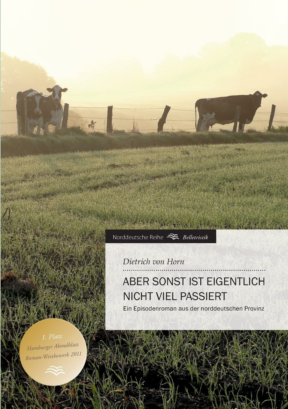 Aber sonst ist eigentlich nicht viel passiert Contemporary literature