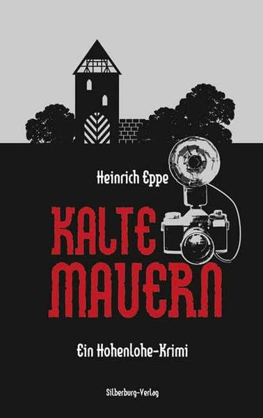 Kalte Mauern: Ein Hohenlohe-Krimi Contemporary literature