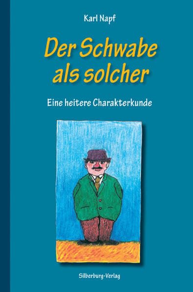 Der Schwabe als solcher Essays & Short Stories