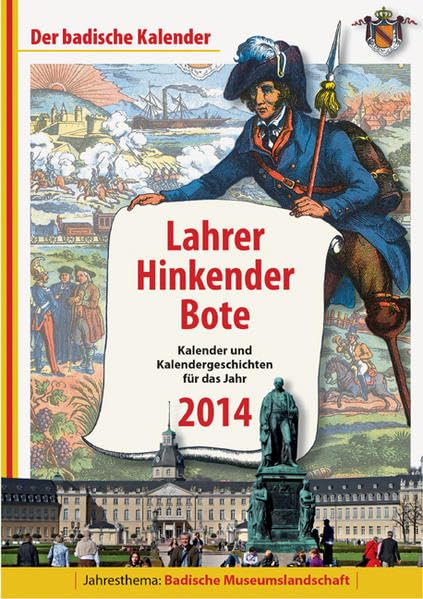 Lahrer Hinkender Bote 2014: Kalender und Kalendergeschichten für das Jahr 2014 Contemporary literature