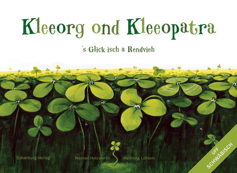 Kleeorg ond Kleeopatra: ’s Glick isch a Rendvieh Fiction