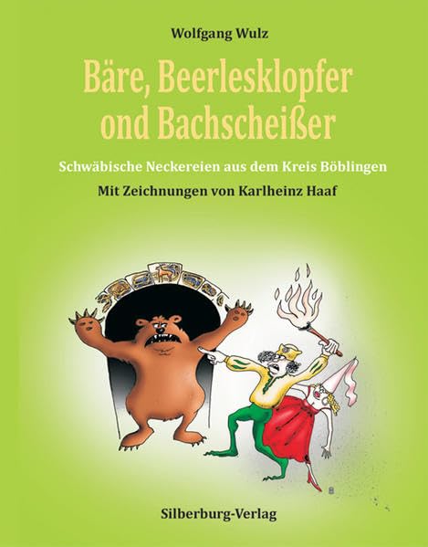 Bäre, Beerlesklopfer ond Bachscheißer Social Sciences