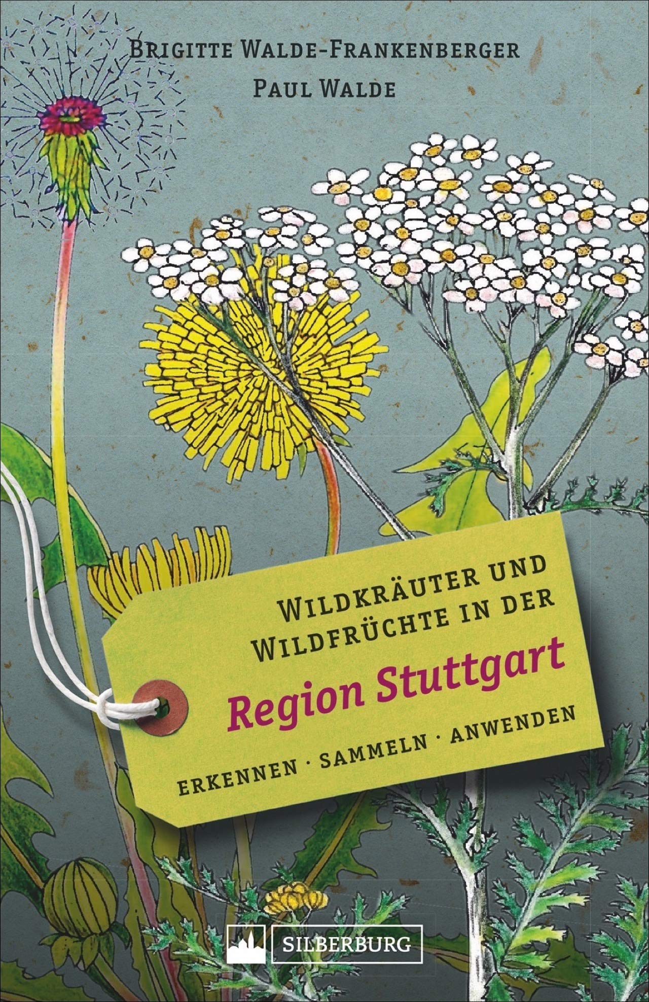 Wildkräuter und Wildfrüchte in der Region Stuttgart Leisure, Home & Garden