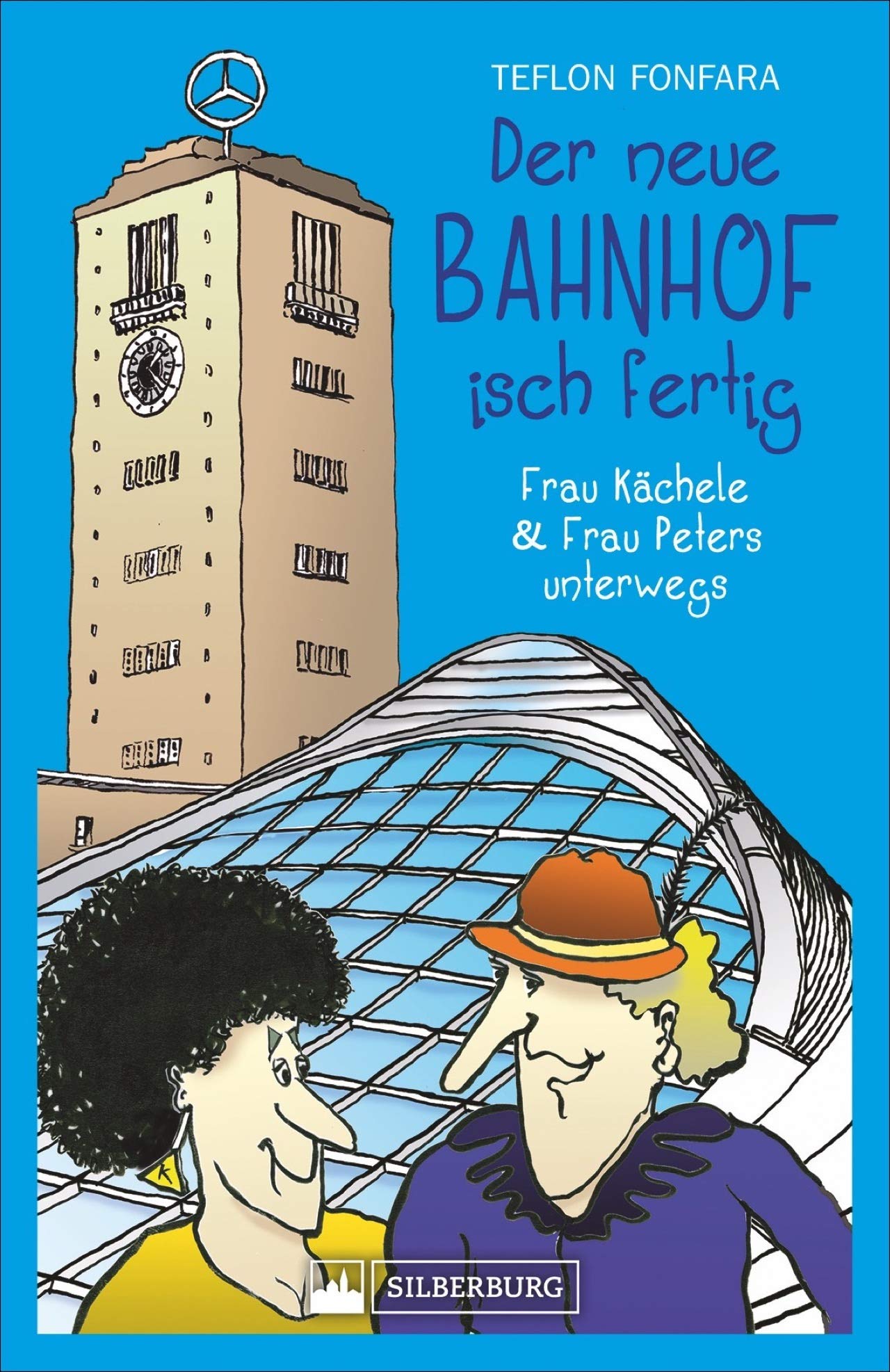 Der neue Bahnhof isch fertig Humour & Satire