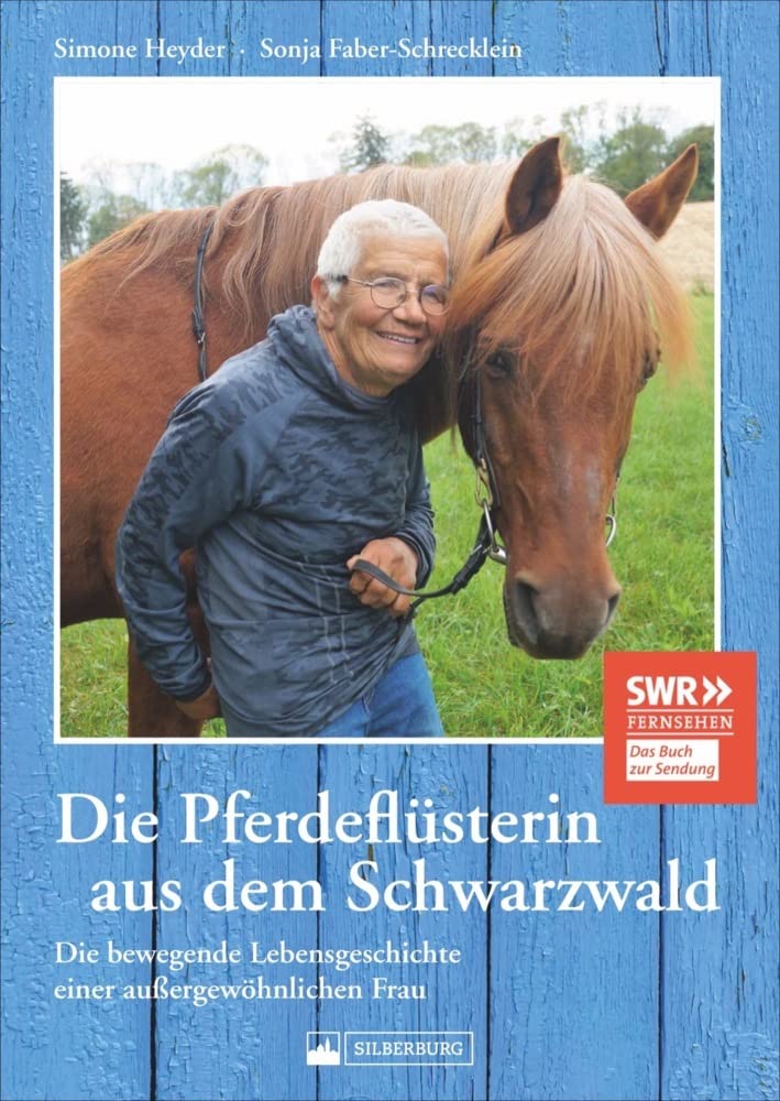 Die Pferdeflüsterin aus dem Schwarzwald Social Sciences