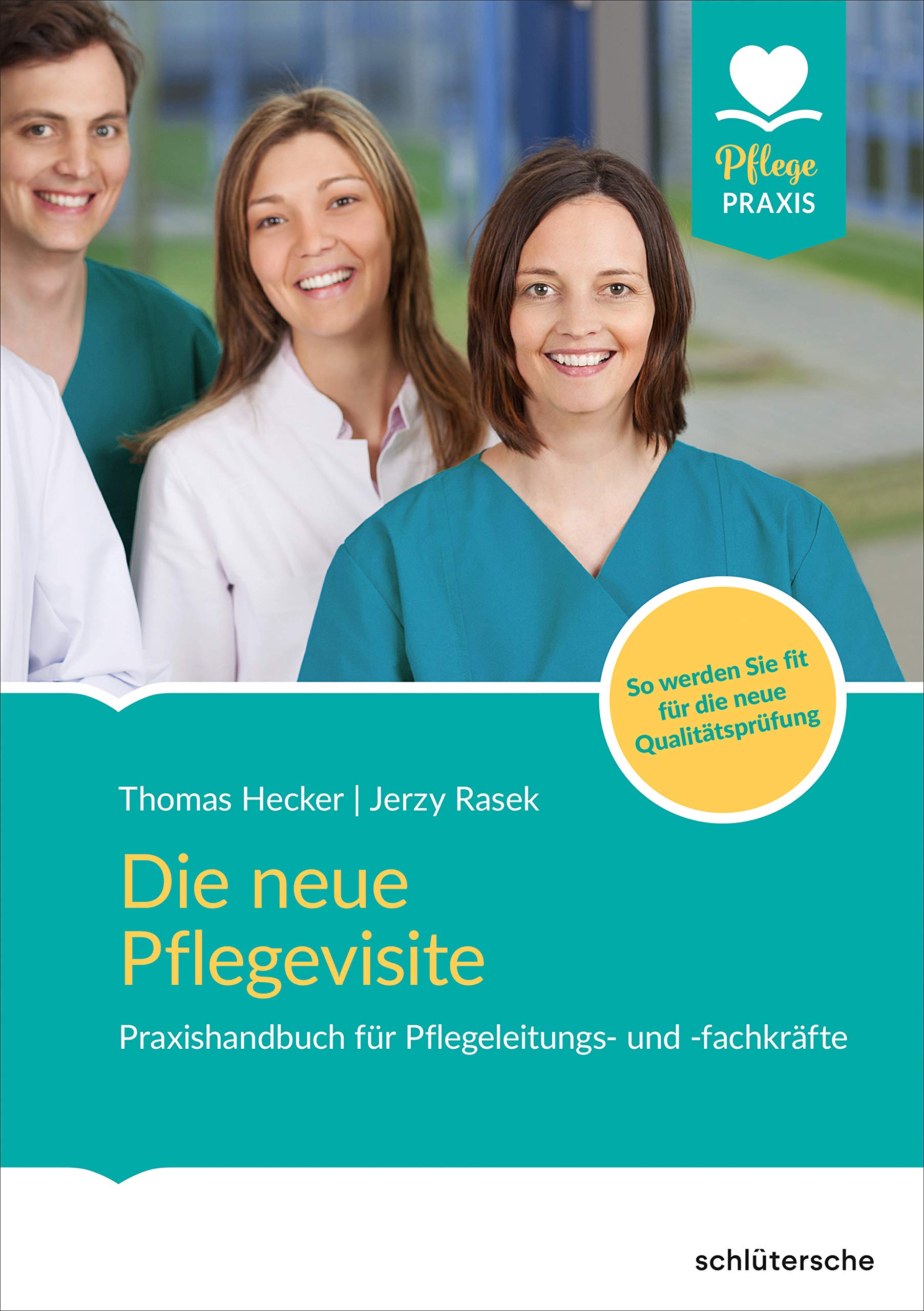 Die neue Pflegevisite Medicine