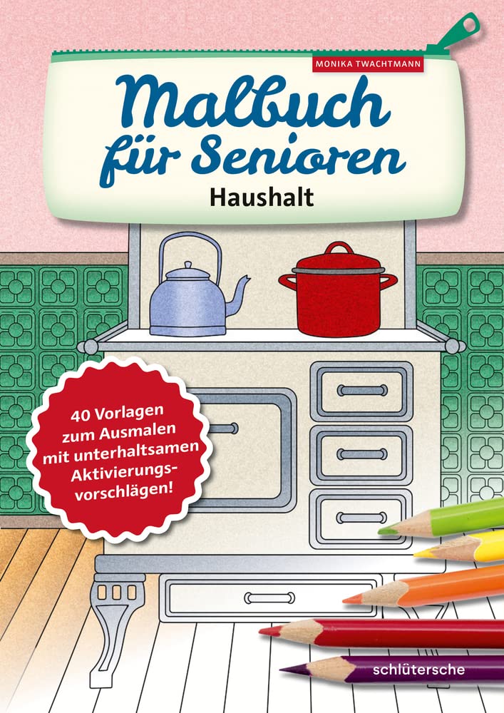 Malbuch für Senioren. Haushalt book