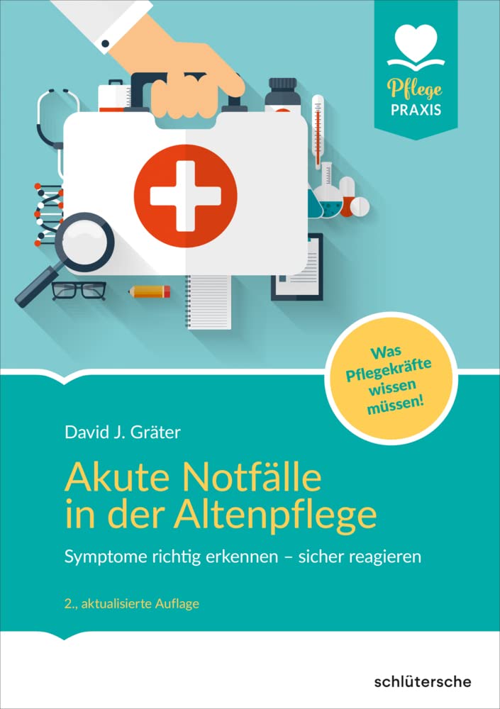 Akute Notfälle in der Altenpflege Medicine