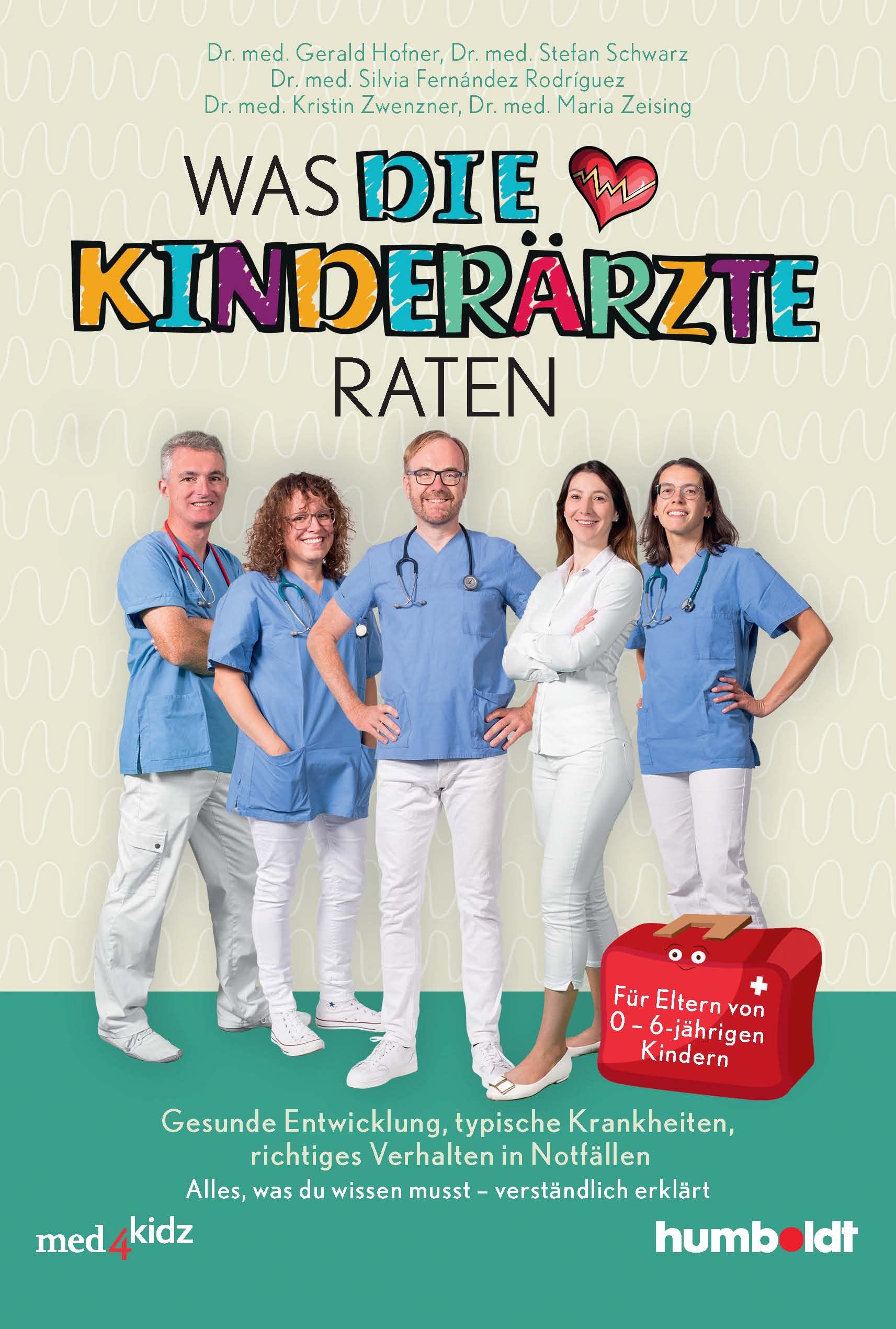 Was DIE KINDERÄRZTE raten Health, Nutrition & Fitness