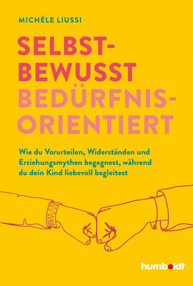 Selbstbewusst bedürfnisorientiert! Parents & Children